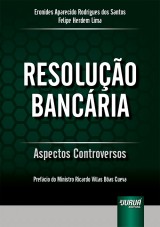 Capa do livro: Resolução Bancária, Eronides Aparecido Rodrigues dos Santos e Felipe Herdem Lima