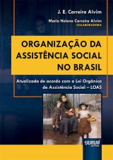 Capa do livro: Organizao da Assistncia Social no Brasil, J. E. Carreira Alvim  Colaboradora: Maria Helena Carreira Alvim