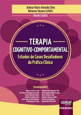 Capa do livro: Terapia Cognitivo-Comportamental, Organizadoras: Juliana Vieira Almeida Silva e Natanna Taynara Schtz