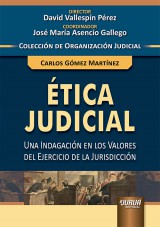 Capa do livro: tica Judicial - Una Indagacin en los Valores del Ejercicio de la Jurisdiccin, Carlos Gmez Martnez