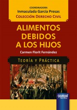 Capa do livro: Alimentos Debidos a Los Hijos - Teora y Prctica, Carmen Florit Fernndez