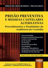 Capa do livro: Prisão Preventiva e Medidas Cautelares Alternativas, Sérgio Ricardo de Souza e Willian Silva