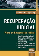 Capa do livro: Recuperação Judicial - Plano de Recuperação Judicial, Wilson Alberto Zappa Hoog