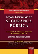 Capa do livro: Lições Essenciais de Segurança Pública, Coordenador: Roberto Antônio Darós Malaquias