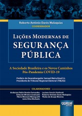 Capa do livro: Lições Modernas de Segurança Pública, Coordenador: Roberto Antônio Darós Malaquias