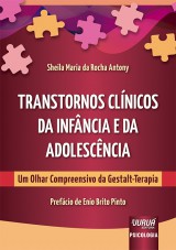 Capa do livro: Transtornos Clínicos da Infância e da Adolescência, Sheila Maria da Rocha Antony - Revisora ortográfica: Hilda Cúrcio