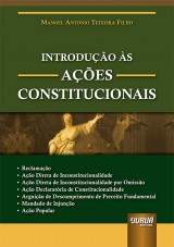Capa do livro: Introdução às Ações Constitucionais, Manoel Antonio Teixeira Filho