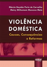 Capa do livro: Violncia Domstica, Mrcia Hayde Porto de Carvalho e Maicy Milhomem Moscoso Maia