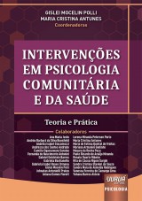 Capa do livro: Intervenes em Psicologia Comunitria e da Sade, Coordenadoras: Gislei Mocelin Polli e Maria Cristina Antunes