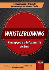 Capa do livro: Whistleblowing - Corrupo e o Informante do Bem, Gustavo Carvalho Kichileski e Eduardo Augusto Salomo Cambi