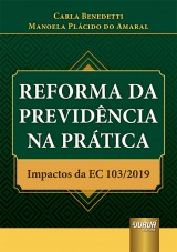 Capa do livro: Reforma da Previdência na Prática, Carla Benedetti e Manoela Plácido do Amaral