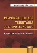Capa do livro: Responsabilidade Tributária de Grupo Econômico, Rafael Oliveira Beber Peroto