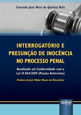 Capa do livro: Interrogatrio e Presuno de Inocncia no Processo Penal, Conrado Jos Neto de Queiroz Reis