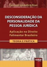 Capa do livro: Desconsiderao da Personalidade da Pessoa Jurdica, Francisco de Assis Basilio de Moraes