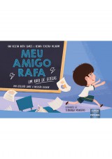 Capa do livro: Meu amigo Rafa - Um Raio de Cuecas, Ana Helena Rotta Soares e Renata Teixeira Villarim  Ilustradora: Fernanda Monteiro