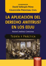 Capa do livro: La Aplicación del Derecho Antitrust en los EEUU - Teoría y Práctica, Noemí Jiménez Cardona