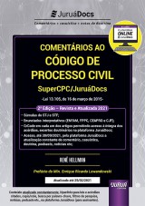 Capa do livro: Comentários ao Código de Processo Civil - SuperCPC/JuruáDocs - Lei 13.105, de 16 de março de 2015, Renê Hellman