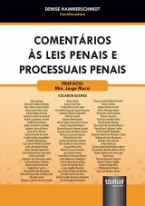 Capa do livro: Comentários às Leis Penais e Processuais Penais, Coordenadora: Denise Hammerschmidt