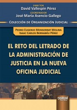 Capa do livro: El Reto del Letrado de la Administracin de Justicia en la Nueva Oficina Judicial, Pedro Eugenio Monserrat Molina e Isaac Carlos Bernabu Prez