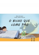 Capa do livro: Bicho que Come Po, O, Bruna Gervasoni e Camilla Volpato Broering - Ilustrao: Arnold Henrique Tavares