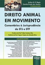 Capa do livro: Direito Animal em Movimento, Coordenadores: Arthur H. P. Regis e Camila Prado dos Santos