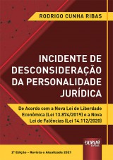 Capa do livro: Incidente de Desconsideração da Personalidade Jurídica, Rodrigo Cunha Ribas