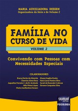 Capa do livro: Famlia no Curso de Vida - Volume 2, Organizadora da Srie e do Volume 2: Maria Auxiliadora Dessen