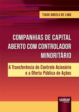 Capa do livro: Companhias de Capital Aberto com Controlador Minoritrio, Tiago Angelo de Lima