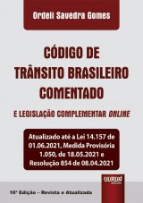 Capa do livro: Código de Trânsito Brasileiro Comentado e Legislação Complementar Online, Ordeli Savedra Gomes
