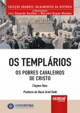 Capa do livro: Templrios, Os - Os Pobres Cavaleiros de Cristo - Minibook, Clayton Reis