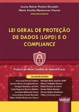 Capa do livro: Lei Geral de Proteo de Dados (LGPD) e o Compliance, Organizadoras: Louise Rainer Pereira Giondis e Maria Amlia Mastrorosa Vianna
