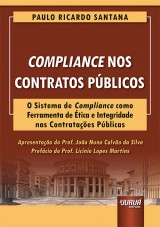 Capa do livro: Compliance nos Contratos Pblicos - O Sistema de Compliance como Ferramenta de tica e Integridade nas Contrataes Pblicas, Paulo Ricardo Santana