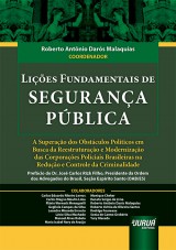 Capa do livro: Lições Fundamentais de Segurança Pública, Coordenador: Roberto Antônio Darós Malaquias