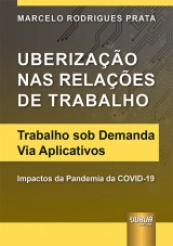 Capa do livro: Uberizao nas Relaes de Trabalho, Marcelo Rodrigues Prata