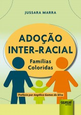 Capa do livro: Adoção Inter-Racial, Jussara Marra