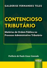 Capa do livro: Contencioso Tributrio, Galderise Fernandes Teles