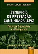 Capa do livro: Benefcio de Prestao Continuada (BPC), Euvaldo Leal de Melo Neto