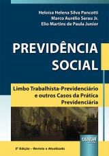 Capa do livro: Previdência Social, Heloísa Helena Silva Pancotti, Marco Aurélio Serau Jr. e Elio Martins de Paula Junior
