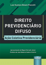 Capa do livro: Direito Previdencirio Difuso, Luiz Gustavo Boiam Pancotti