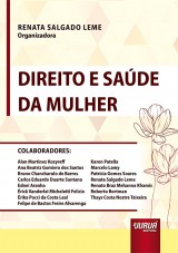 Capa do livro: Direito e Sade da Mulher, Organizadora: Renata Salgado Leme