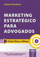 Capa do livro: Marketing Estratgico para Advogados, Juliana Pacheco