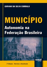 Capa do livro: Municpio - Autonomia na Federao Brasileira, Giovani da Silva Corralo