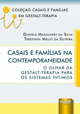 Capa do livro: Casais e Famílias na Contemporaneidade, Daniela Magalhães da Silva e Teresinha Mello da Silveira
