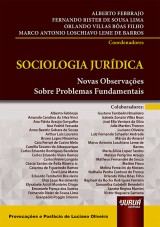 Capa do livro: Sociologia Jurdica - Novas Observaes Sobre Problemas Fundamentais, Coordenadores: Alberto Febbrajo, Fernando Rister de Sousa Lima, Orlando Villas Bas Filho e Marco Antonio Loschiavo Leme de Barros