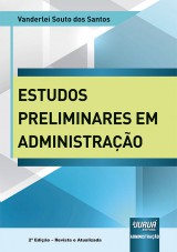 Capa do livro: Estudos Preliminares em Administrao, Vanderlei Souto dos Santos