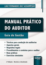 Capa do livro: Manual Prtico do Auditor - Guia de Gesto, Luiz Fernando Joly Assumpo