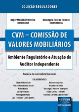 Capa do livro: CVM - Comissão de Valores Mobiliários, Coordenador: Roger Maciel de Oliveira - Organizadora: Rosangela Pereira Peixoto