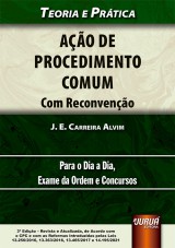 Capa do livro: Ação de Procedimento Comum - Teoria e Prática, J. E. Carreira Alvim