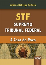 Capa do livro: STF - Supremo Tribunal Federal, Juliana Nóbrega Feitosa