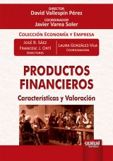 Capa do livro: Productos Financieros - Caractersticas y Valoracin, Directores: Jos B. Sez y Francesc J. Ort - Coordinadora: Laura Gonzlez-Vila